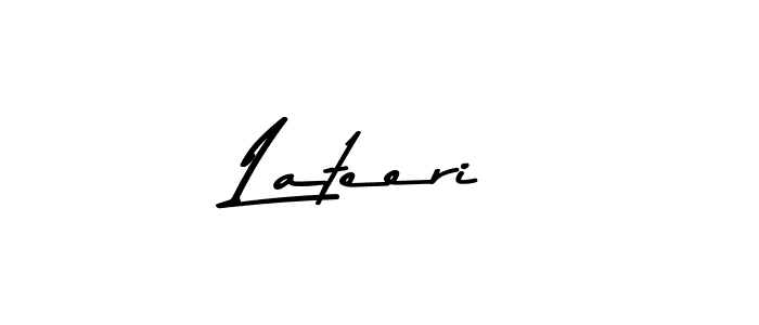 Create a beautiful signature design for name Lateeri. With this signature (Asem Kandis PERSONAL USE) fonts, you can make a handwritten signature for free. Lateeri signature style 9 images and pictures png