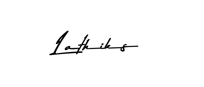 Make a beautiful signature design for name Lathiks. With this signature (Asem Kandis PERSONAL USE) style, you can create a handwritten signature for free. Lathiks signature style 9 images and pictures png