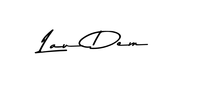 Make a short Lau Dem signature style. Manage your documents anywhere anytime using Asem Kandis PERSONAL USE. Create and add eSignatures, submit forms, share and send files easily. Lau Dem signature style 9 images and pictures png