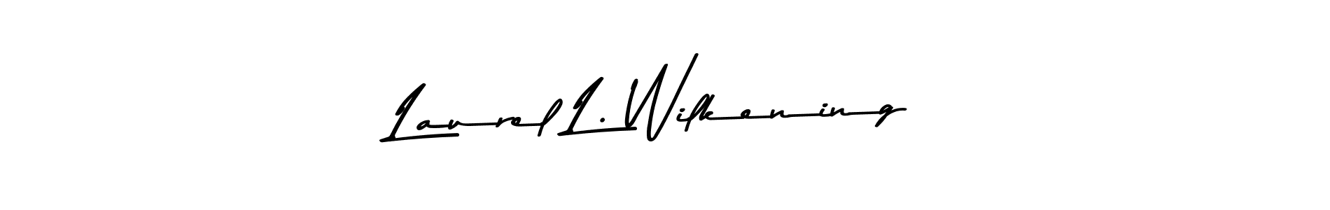 Make a beautiful signature design for name Laurel L. Wilkening. Use this online signature maker to create a handwritten signature for free. Laurel L. Wilkening signature style 9 images and pictures png