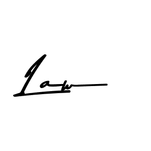 You should practise on your own different ways (Asem Kandis PERSONAL USE) to write your name (Law) in signature. don't let someone else do it for you. Law signature style 9 images and pictures png