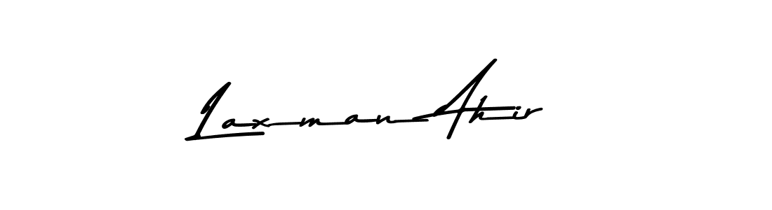 Design your own signature with our free online signature maker. With this signature software, you can create a handwritten (Asem Kandis PERSONAL USE) signature for name Laxman Ahir. Laxman Ahir signature style 9 images and pictures png