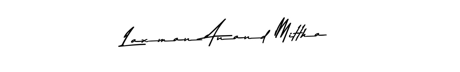 Once you've used our free online signature maker to create your best signature Asem Kandis PERSONAL USE style, it's time to enjoy all of the benefits that Laxman Anand Mittha name signing documents. Laxman Anand Mittha signature style 9 images and pictures png