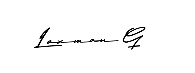 Make a beautiful signature design for name Laxman G. With this signature (Asem Kandis PERSONAL USE) style, you can create a handwritten signature for free. Laxman G signature style 9 images and pictures png