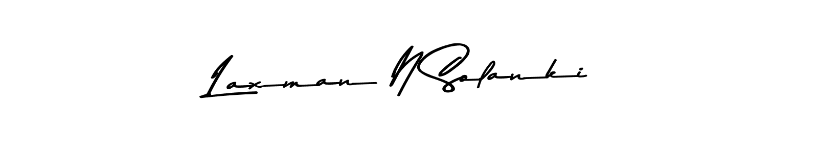 Also You can easily find your signature by using the search form. We will create Laxman N Solanki name handwritten signature images for you free of cost using Asem Kandis PERSONAL USE sign style. Laxman N Solanki signature style 9 images and pictures png