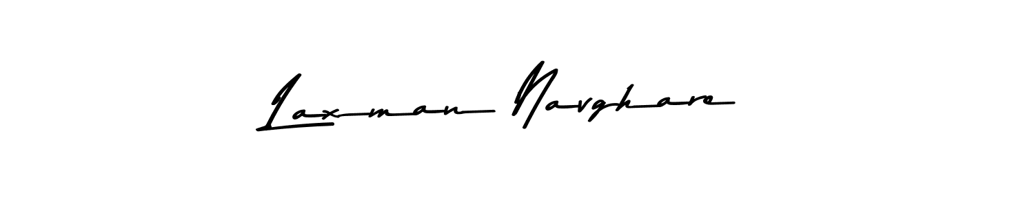 You should practise on your own different ways (Asem Kandis PERSONAL USE) to write your name (Laxman Navghare) in signature. don't let someone else do it for you. Laxman Navghare signature style 9 images and pictures png