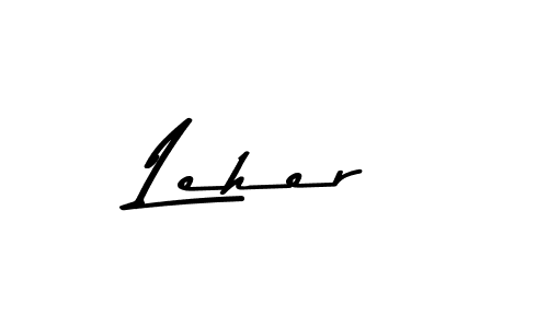 Create a beautiful signature design for name Leher. With this signature (Asem Kandis PERSONAL USE) fonts, you can make a handwritten signature for free. Leher signature style 9 images and pictures png