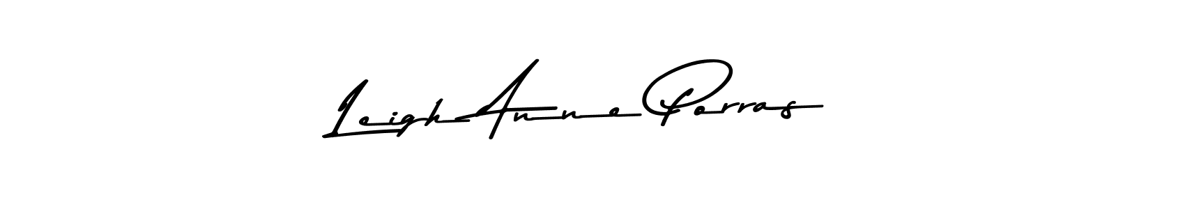 How to make Leigh Anne Porras signature? Asem Kandis PERSONAL USE is a professional autograph style. Create handwritten signature for Leigh Anne Porras name. Leigh Anne Porras signature style 9 images and pictures png