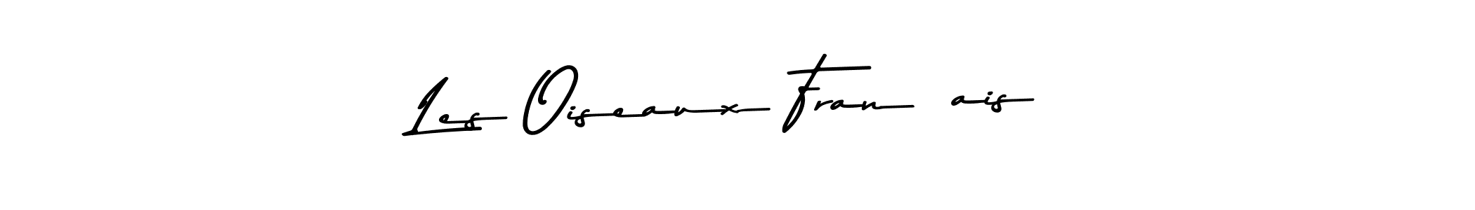 Use a signature maker to create a handwritten signature online. With this signature software, you can design (Asem Kandis PERSONAL USE) your own signature for name Les Oiseaux Français. Les Oiseaux Français signature style 9 images and pictures png