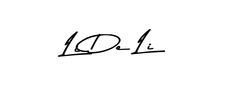 You should practise on your own different ways (Asem Kandis PERSONAL USE) to write your name (Li De Li) in signature. don't let someone else do it for you. Li De Li signature style 9 images and pictures png