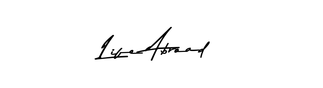 The best way (Asem Kandis PERSONAL USE) to make a short signature is to pick only two or three words in your name. The name Life Abroad include a total of six letters. For converting this name. Life Abroad signature style 9 images and pictures png