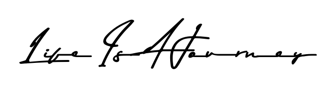 Create a personalized artistic stamp with Life Is A Journey in Asem Kandis PERSONAL USE font. Perfect for visual artists, designers, and influencers. Life Is A Journey signature style 9 images and pictures png