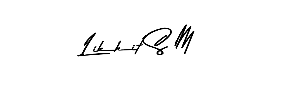 Also we have Likhit S M name is the best signature style. Create professional handwritten signature collection using Asem Kandis PERSONAL USE autograph style. Likhit S M signature style 9 images and pictures png