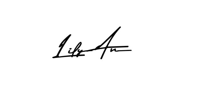 You should practise on your own different ways (Asem Kandis PERSONAL USE) to write your name (Lily An) in signature. don't let someone else do it for you. Lily An signature style 9 images and pictures png
