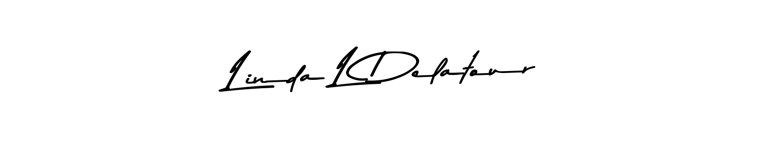 How to make Linda L Delatour name signature. Use Asem Kandis PERSONAL USE style for creating short signs online. This is the latest handwritten sign. Linda L Delatour signature style 9 images and pictures png