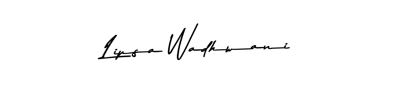 You should practise on your own different ways (Asem Kandis PERSONAL USE) to write your name (Lipsa Wadhwani) in signature. don't let someone else do it for you. Lipsa Wadhwani signature style 9 images and pictures png