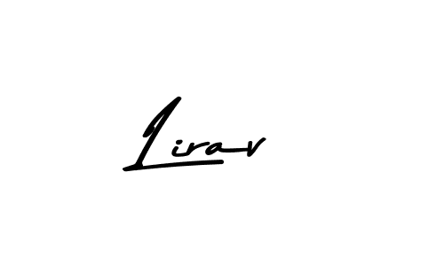 It looks lik you need a new signature style for name Lirav. Design unique handwritten (Asem Kandis PERSONAL USE) signature with our free signature maker in just a few clicks. Lirav signature style 9 images and pictures png