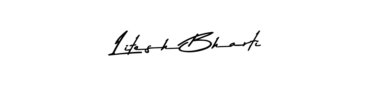 Litesh Bharti stylish signature style. Best Handwritten Sign (Asem Kandis PERSONAL USE) for my name. Handwritten Signature Collection Ideas for my name Litesh Bharti. Litesh Bharti signature style 9 images and pictures png