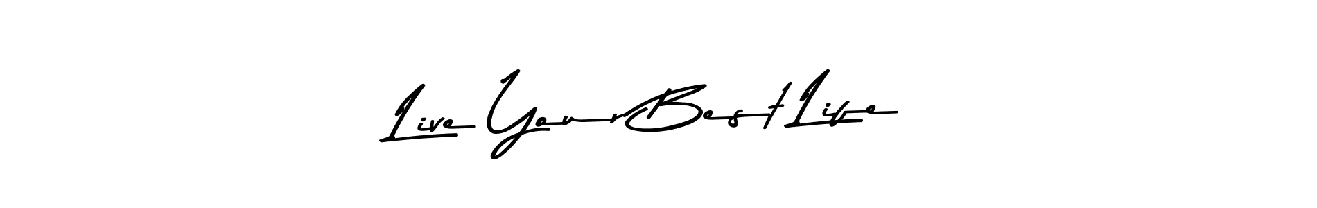 The best way (Asem Kandis PERSONAL USE) to make a short signature is to pick only two or three words in your name. The name Live Your Best Life include a total of six letters. For converting this name. Live Your Best Life signature style 9 images and pictures png