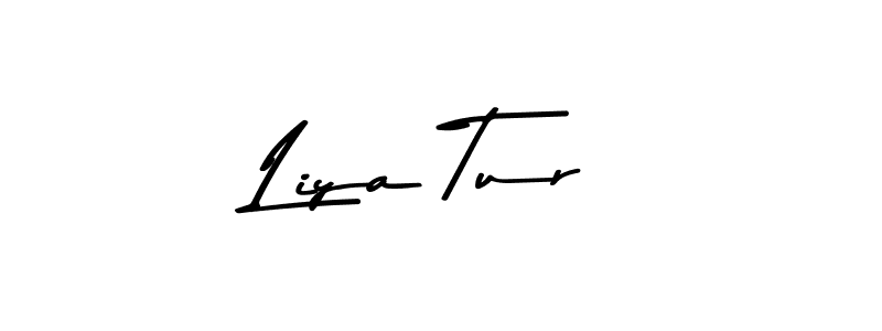 Liya Tur stylish signature style. Best Handwritten Sign (Asem Kandis PERSONAL USE) for my name. Handwritten Signature Collection Ideas for my name Liya Tur. Liya Tur signature style 9 images and pictures png