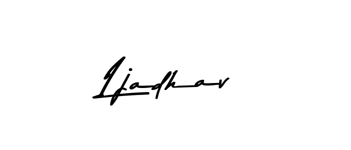 Make a beautiful signature design for name Ljadhav. With this signature (Asem Kandis PERSONAL USE) style, you can create a handwritten signature for free. Ljadhav signature style 9 images and pictures png