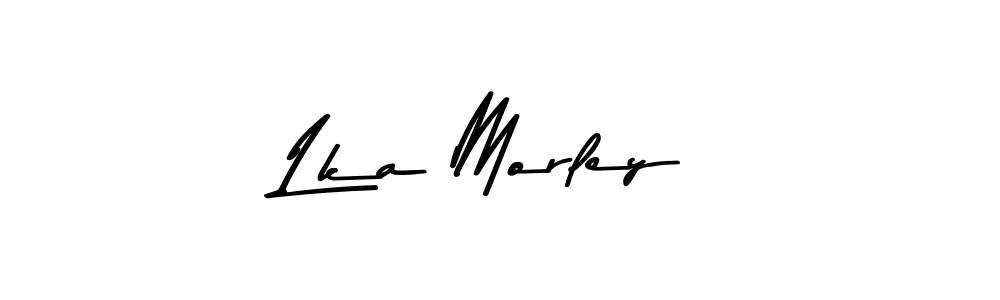 Once you've used our free online signature maker to create your best signature Asem Kandis PERSONAL USE style, it's time to enjoy all of the benefits that Lka Morley name signing documents. Lka Morley signature style 9 images and pictures png