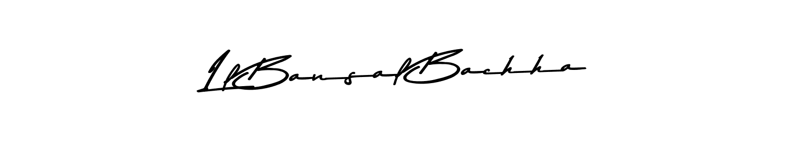 You should practise on your own different ways (Asem Kandis PERSONAL USE) to write your name (Ll Bansal Bachha) in signature. don't let someone else do it for you. Ll Bansal Bachha signature style 9 images and pictures png