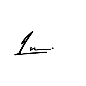 Make a beautiful signature design for name Ln.. With this signature (Asem Kandis PERSONAL USE) style, you can create a handwritten signature for free. Ln. signature style 9 images and pictures png