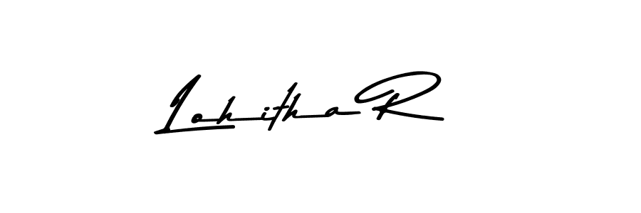 Make a beautiful signature design for name Lohitha R. With this signature (Asem Kandis PERSONAL USE) style, you can create a handwritten signature for free. Lohitha R signature style 9 images and pictures png