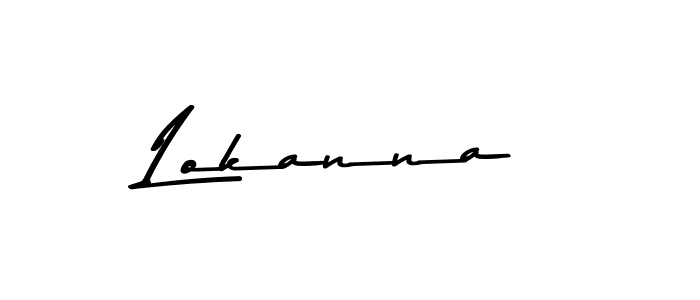 Lokanna stylish signature style. Best Handwritten Sign (Asem Kandis PERSONAL USE) for my name. Handwritten Signature Collection Ideas for my name Lokanna. Lokanna signature style 9 images and pictures png