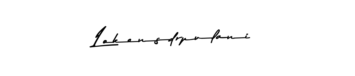 Make a beautiful signature design for name Lokensdrpulani. Use this online signature maker to create a handwritten signature for free. Lokensdrpulani signature style 9 images and pictures png