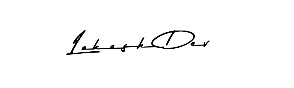 How to make Lokesh Dev name signature. Use Asem Kandis PERSONAL USE style for creating short signs online. This is the latest handwritten sign. Lokesh Dev signature style 9 images and pictures png