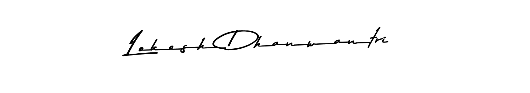 How to make Lokesh Dhanwantri name signature. Use Asem Kandis PERSONAL USE style for creating short signs online. This is the latest handwritten sign. Lokesh Dhanwantri signature style 9 images and pictures png