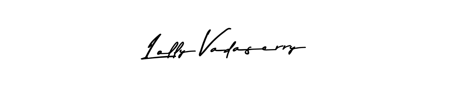 Make a beautiful signature design for name Lolly Vadaserry. With this signature (Asem Kandis PERSONAL USE) style, you can create a handwritten signature for free. Lolly Vadaserry signature style 9 images and pictures png