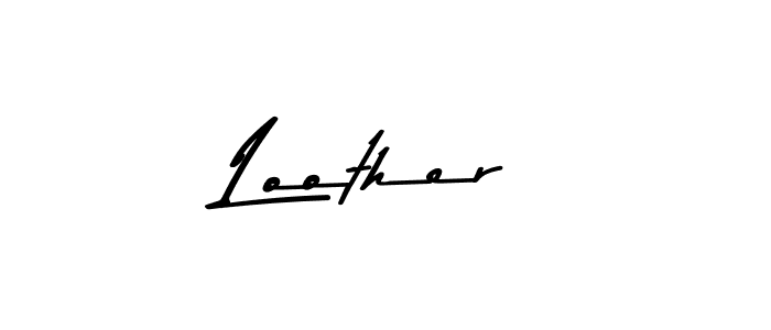 Design your own signature with our free online signature maker. With this signature software, you can create a handwritten (Asem Kandis PERSONAL USE) signature for name Loother. Loother signature style 9 images and pictures png
