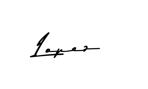 Create a beautiful signature design for name Lopez. With this signature (Asem Kandis PERSONAL USE) fonts, you can make a handwritten signature for free. Lopez signature style 9 images and pictures png