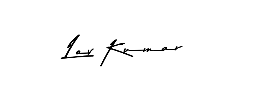 Make a short Lov Kumar signature style. Manage your documents anywhere anytime using Asem Kandis PERSONAL USE. Create and add eSignatures, submit forms, share and send files easily. Lov Kumar signature style 9 images and pictures png