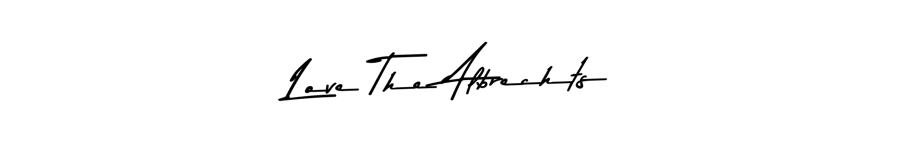 Design your own signature with our free online signature maker. With this signature software, you can create a handwritten (Asem Kandis PERSONAL USE) signature for name Love The Albrechts. Love The Albrechts signature style 9 images and pictures png