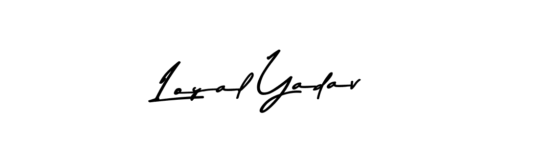 Loyal Yadav stylish signature style. Best Handwritten Sign (Asem Kandis PERSONAL USE) for my name. Handwritten Signature Collection Ideas for my name Loyal Yadav. Loyal Yadav signature style 9 images and pictures png