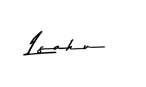 Create a beautiful signature design for name Lsahu. With this signature (Asem Kandis PERSONAL USE) fonts, you can make a handwritten signature for free. Lsahu signature style 9 images and pictures png