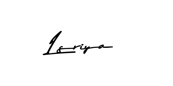 Create a beautiful signature design for name Lsriya. With this signature (Asem Kandis PERSONAL USE) fonts, you can make a handwritten signature for free. Lsriya signature style 9 images and pictures png