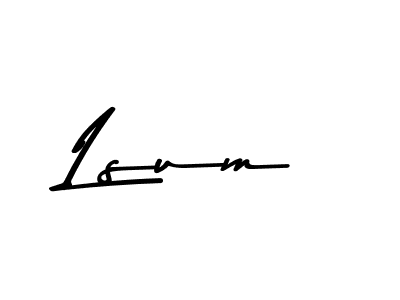 Lsum stylish signature style. Best Handwritten Sign (Asem Kandis PERSONAL USE) for my name. Handwritten Signature Collection Ideas for my name Lsum. Lsum signature style 9 images and pictures png