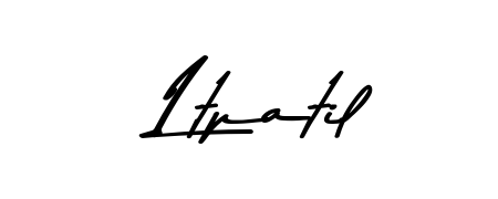Explore multiple handwriting variations for Ltpatil including this stunning Asem Kandis PERSONAL USE design. Free to use across all platforms. Ltpatil signature style 9 images and pictures png