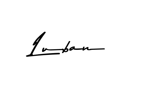 Use a signature maker to create a handwritten signature online. With this signature software, you can design (Asem Kandis PERSONAL USE) your own signature for name Luban. Luban signature style 9 images and pictures png