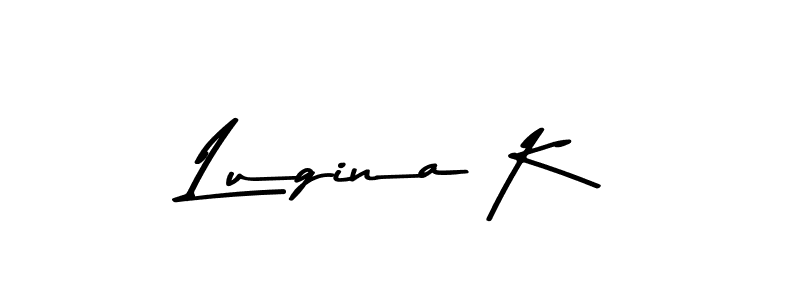 You should practise on your own different ways (Asem Kandis PERSONAL USE) to write your name (Lugina K) in signature. don't let someone else do it for you. Lugina K signature style 9 images and pictures png