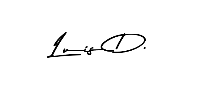 Design your own signature with our free online signature maker. With this signature software, you can create a handwritten (Asem Kandis PERSONAL USE) signature for name Luis D.. Luis D. signature style 9 images and pictures png