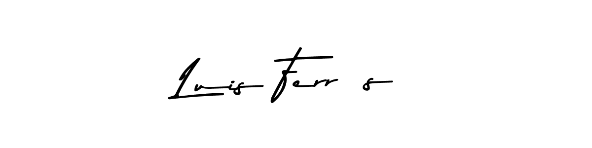 Create a beautiful signature design for name Luis Ferrás. With this signature (Asem Kandis PERSONAL USE) fonts, you can make a handwritten signature for free. Luis Ferrás signature style 9 images and pictures png