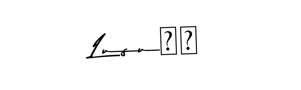 Create a beautiful signature design for name Lusu❤️. With this signature (Asem Kandis PERSONAL USE) fonts, you can make a handwritten signature for free. Lusu❤️ signature style 9 images and pictures png