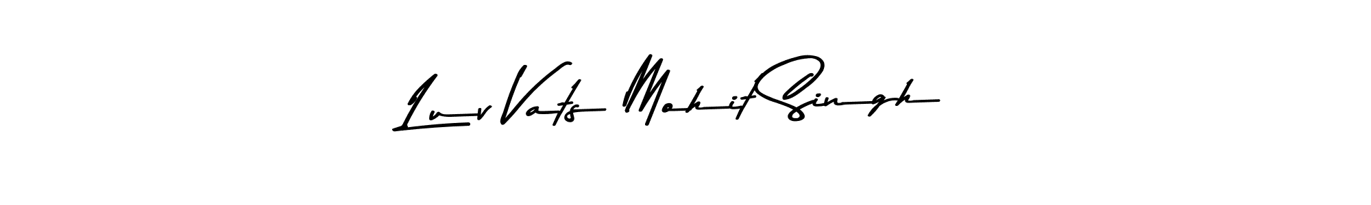 Use a signature maker to create a handwritten signature online. With this signature software, you can design (Asem Kandis PERSONAL USE) your own signature for name Luv Vats Mohit Singh. Luv Vats Mohit Singh signature style 9 images and pictures png