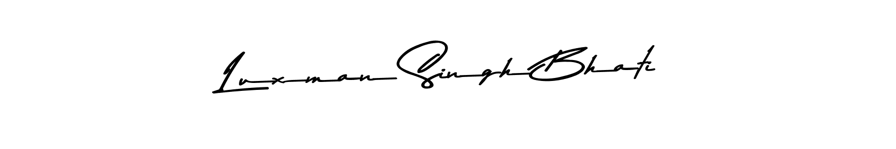 Luxman Singh Bhati stylish signature style. Best Handwritten Sign (Asem Kandis PERSONAL USE) for my name. Handwritten Signature Collection Ideas for my name Luxman Singh Bhati. Luxman Singh Bhati signature style 9 images and pictures png